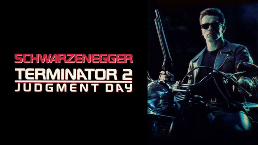 Terminator 2: Judgement Day